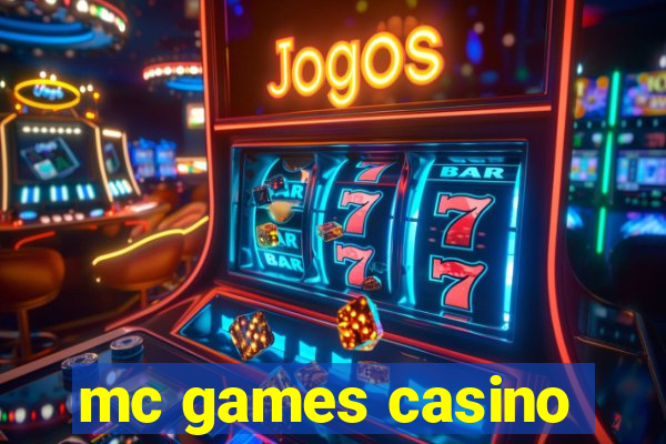 mc games casino